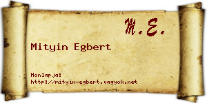 Mityin Egbert névjegykártya